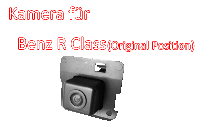 Kamera CA-874 Nachtsicht Rückfahrkamera Speziell für Mercedes R Serie